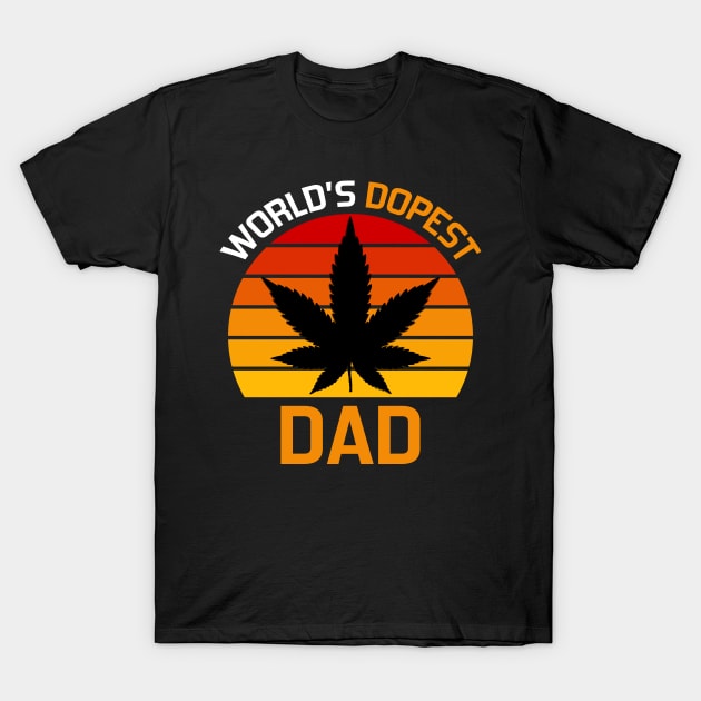 worlds dopest dad T-Shirt by DragonTees